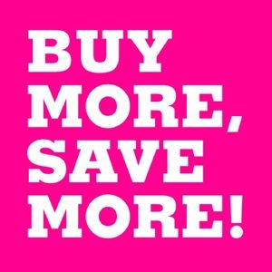 BUNDLE + SAVE MORE!!